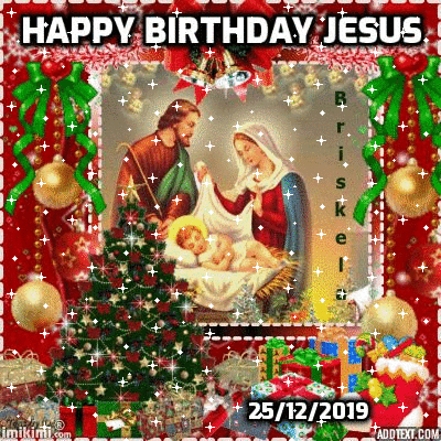 Happy Birthday Jesus 